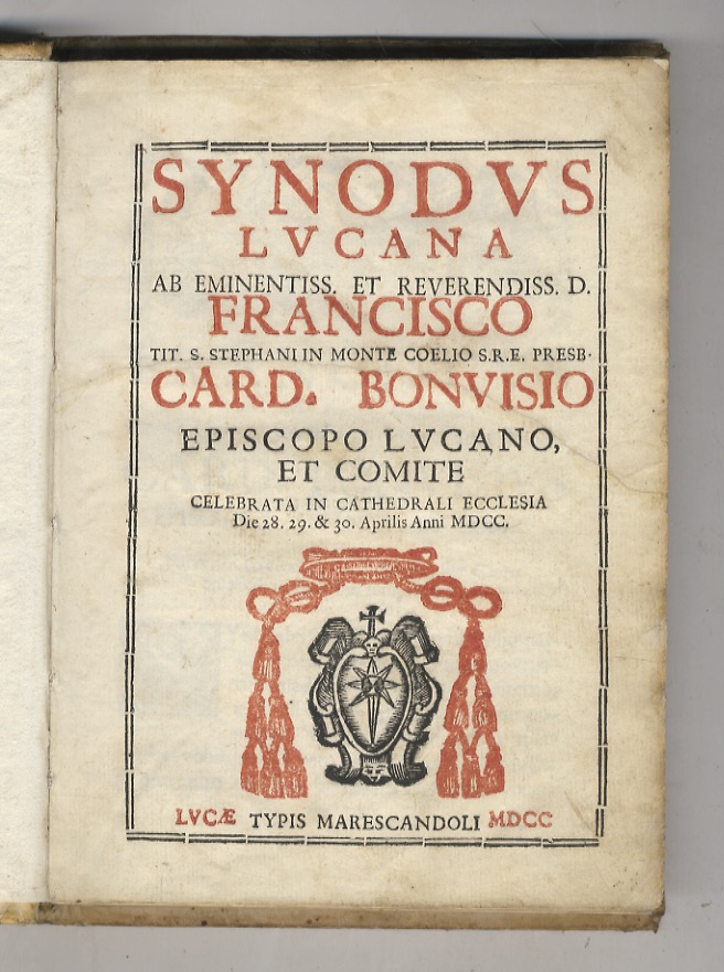 Synodus Lucana ab eminentiss. et reverendiss. D. Francisco tit. S. …