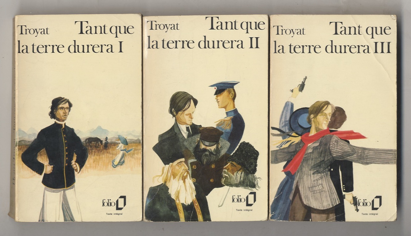 Tant que la terre durera. Tome I [-III].
