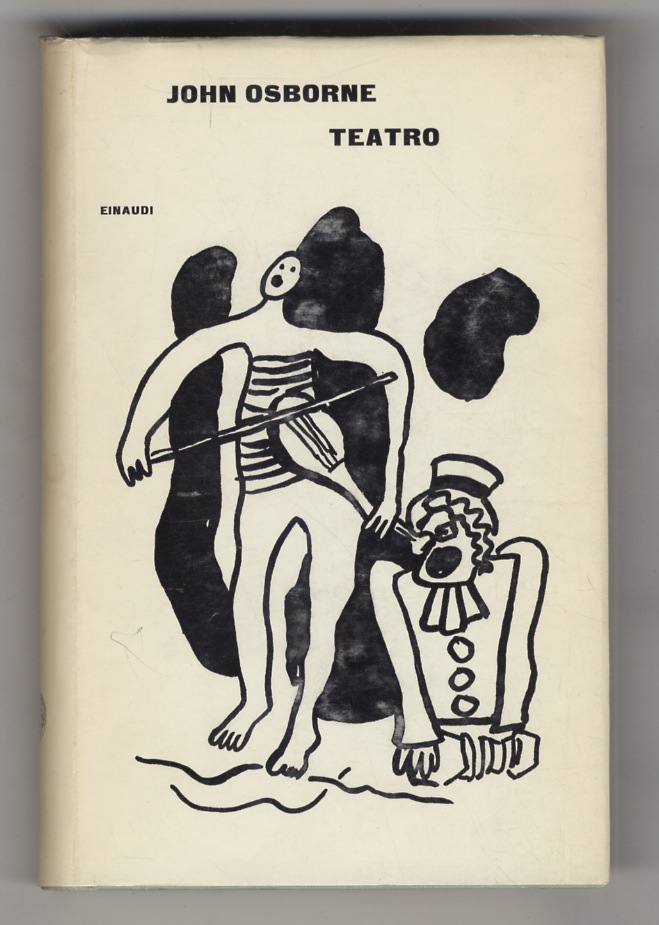 Teatro. Ricorda con rabbia - L'istrione - Epitaffio per George …