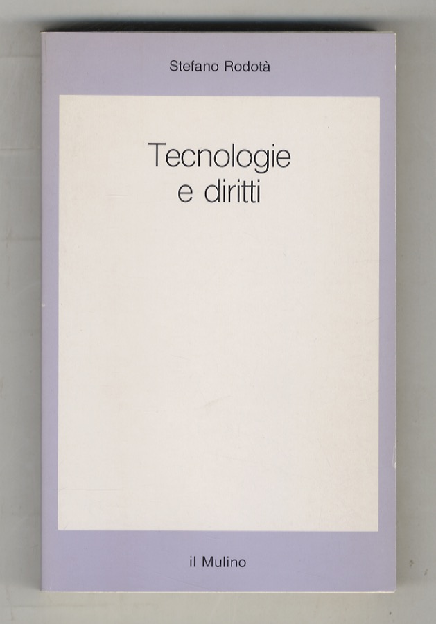 Tecnologie e diritti.