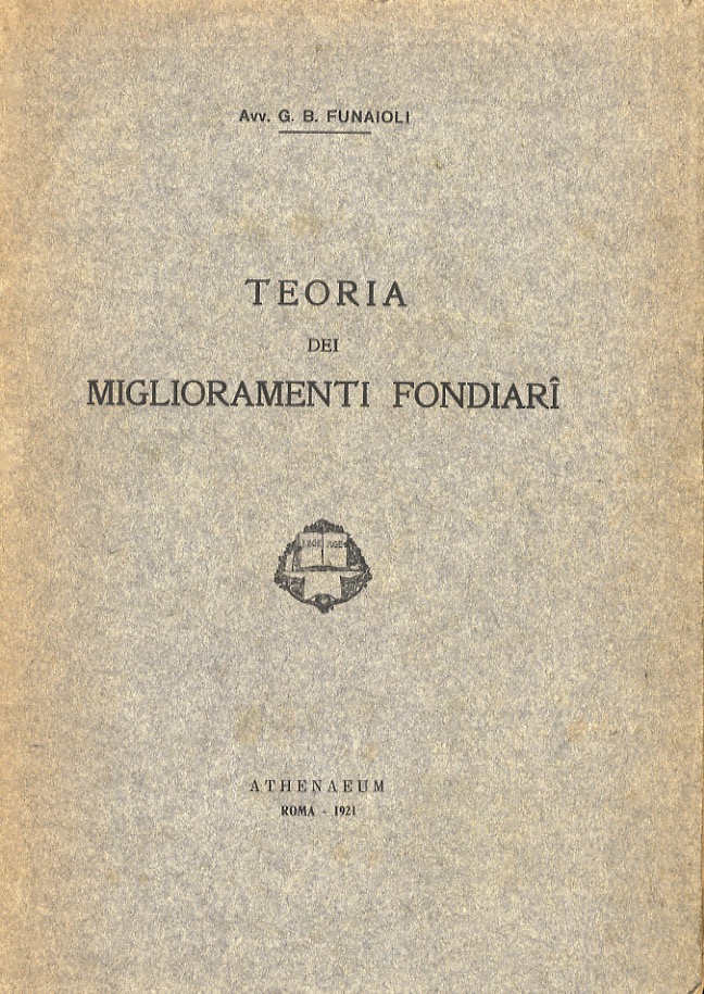 Teoria dei miglioramenti fondiari.