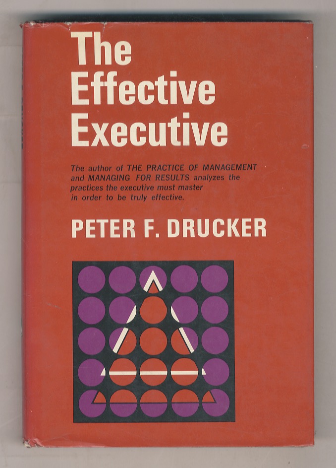 The Effective Executive.