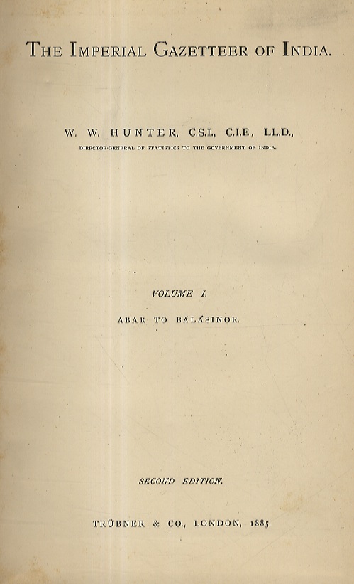The imperial Gazetter of India. Second edition. Volumes I, II, …