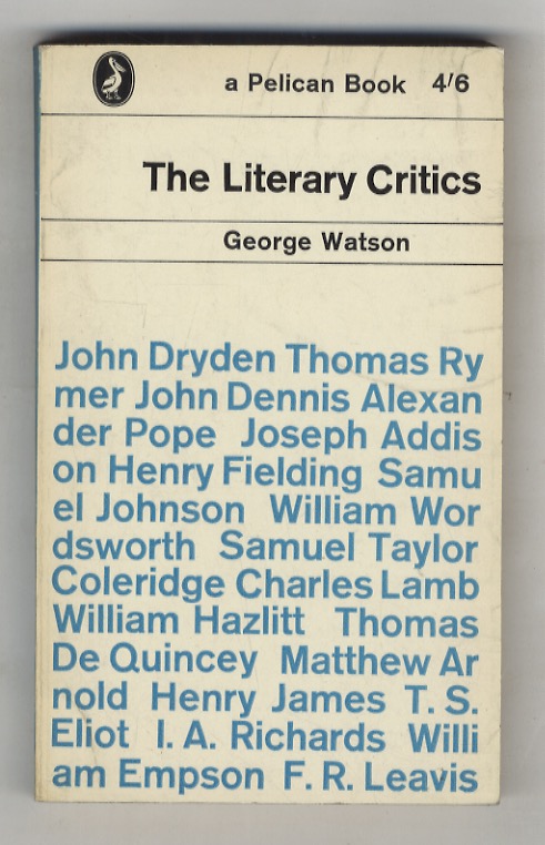 The Literary Critics. A Study of English Descriptive Criticism. (. …