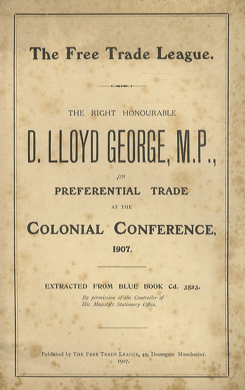 The Right Honourable D. Lloyd George, M.P. on preferential trade …