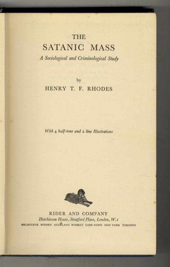 The Satanic Mass. A sociological and criminological Study. [.] With …