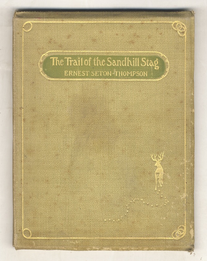 The Trail of the Sandhill Stag.