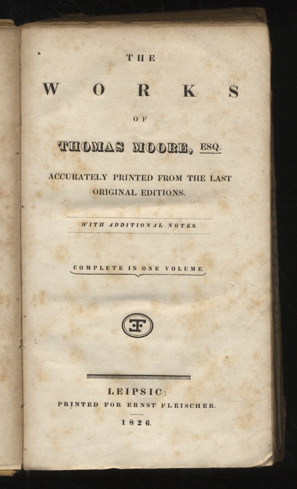 The works of Thomas Moore, accurately printed from the last …