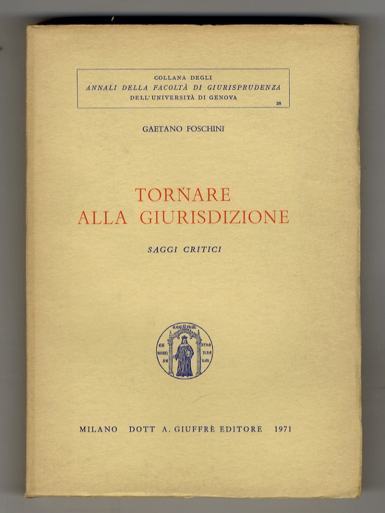 Tornare alla giurisdizione. Saggi critici.