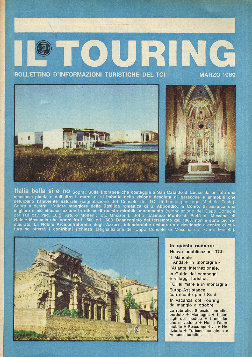 TOURING (IL). Bollettino d'informazioni turistiche del TCI. Marzo 1969.