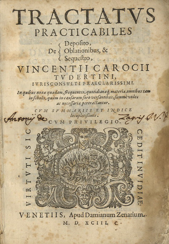 Tractatus practicabiles de Deposito, Oblationibus, & Sequestro. In quibus novae …