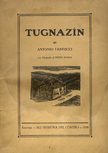 Tugnazin. [Con xilografie di Pietro Parigi].