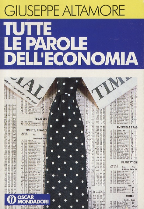 Tutte le parole dell'economia.