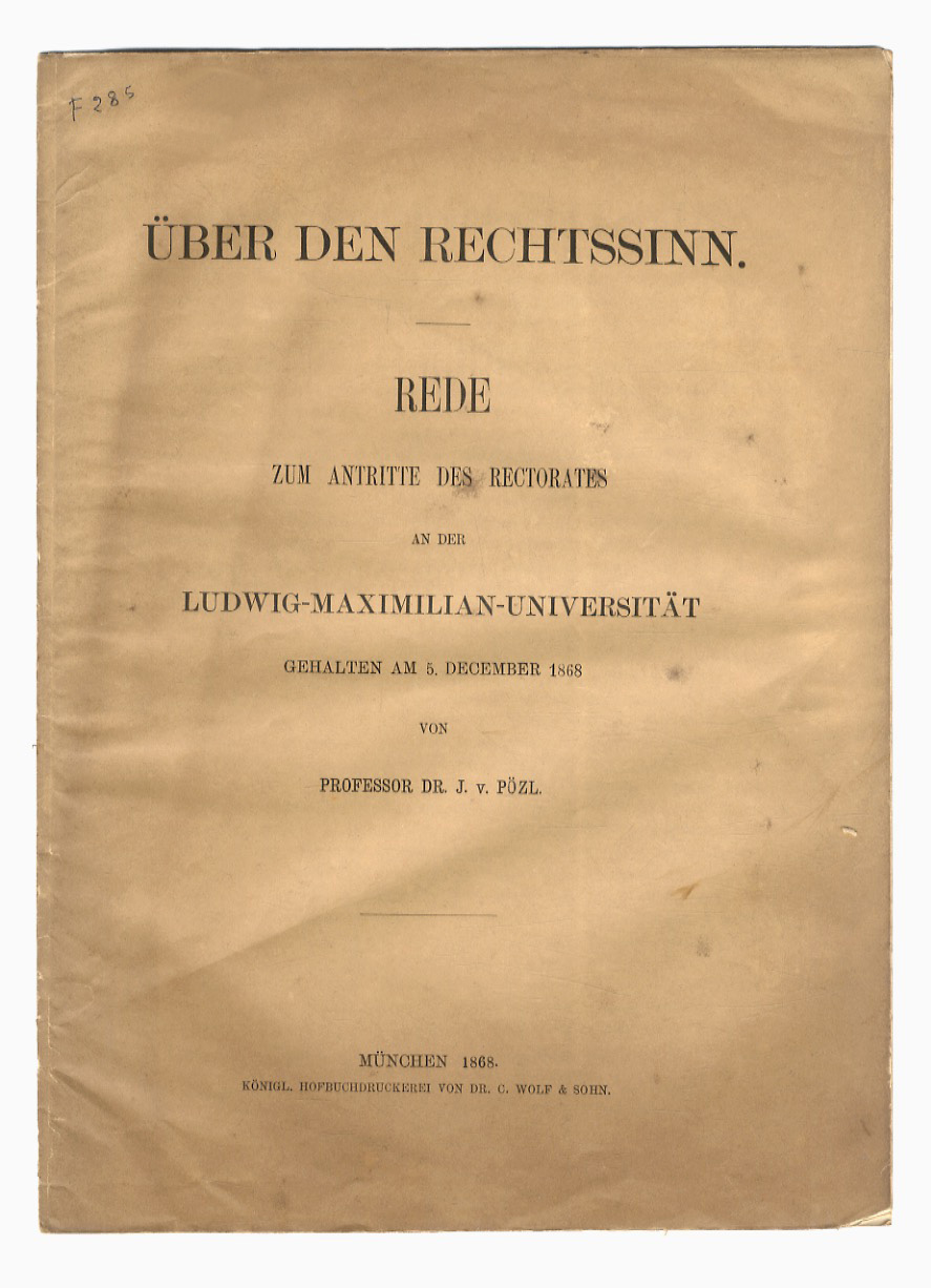 Über den Rechtssinn. Rede zum antritte des Rectorates an der …