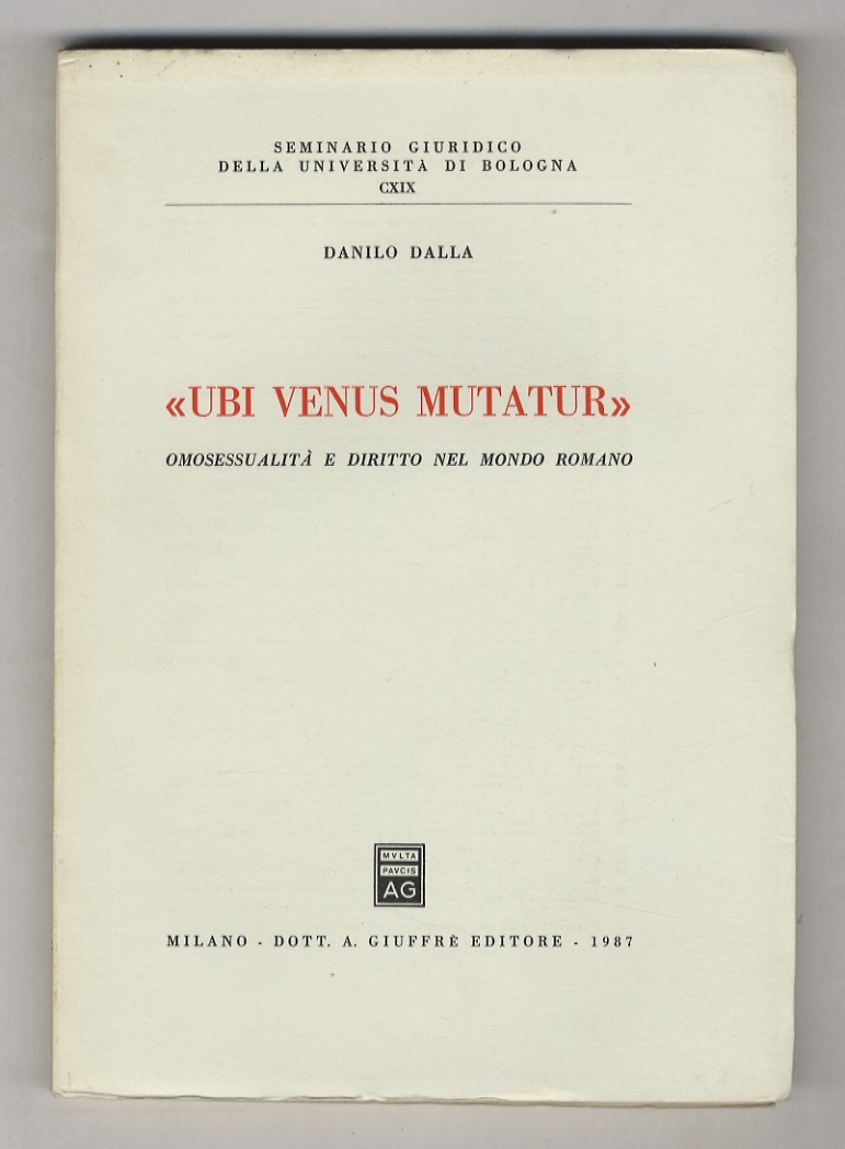 «Ubi venus mutatur». Omosessualità e diritto nel mondo romano.