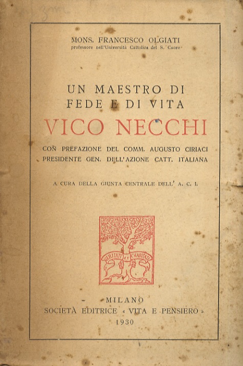 Un maestro di fede e di vita: Vico Necchi. Con …