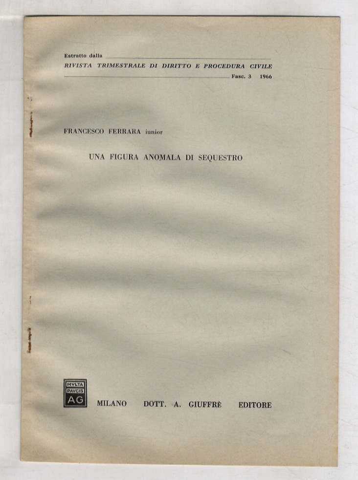 Una figura anomala di sequestro.