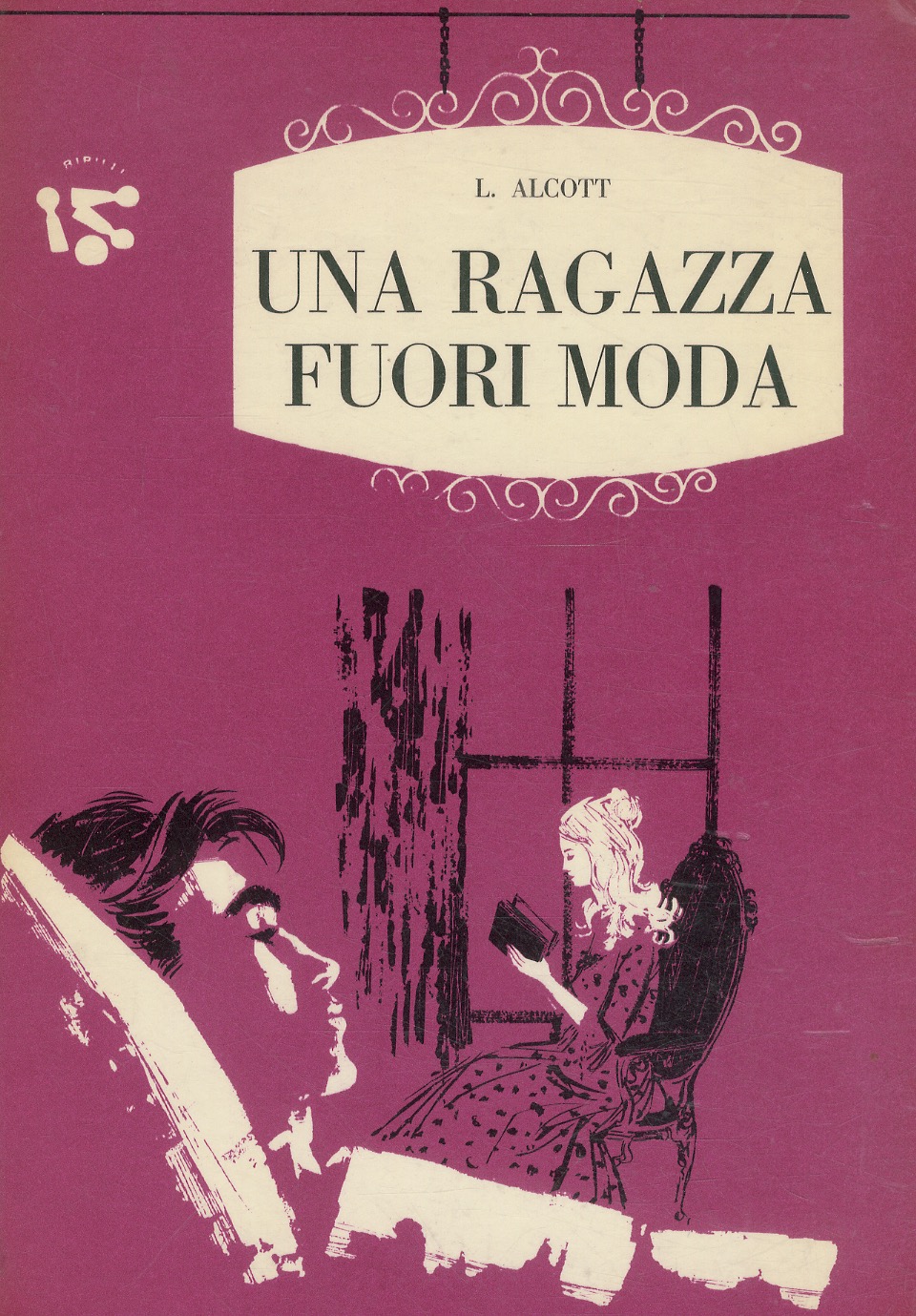 Una ragazza fuori moda. Copertina di B. Bodini. Illustrazioni di …