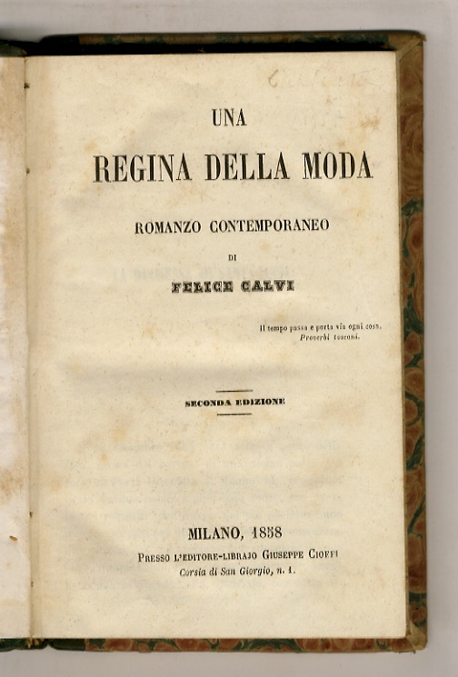 Una regina della moda. Romanzo contemporaneo. Seconda edizione.