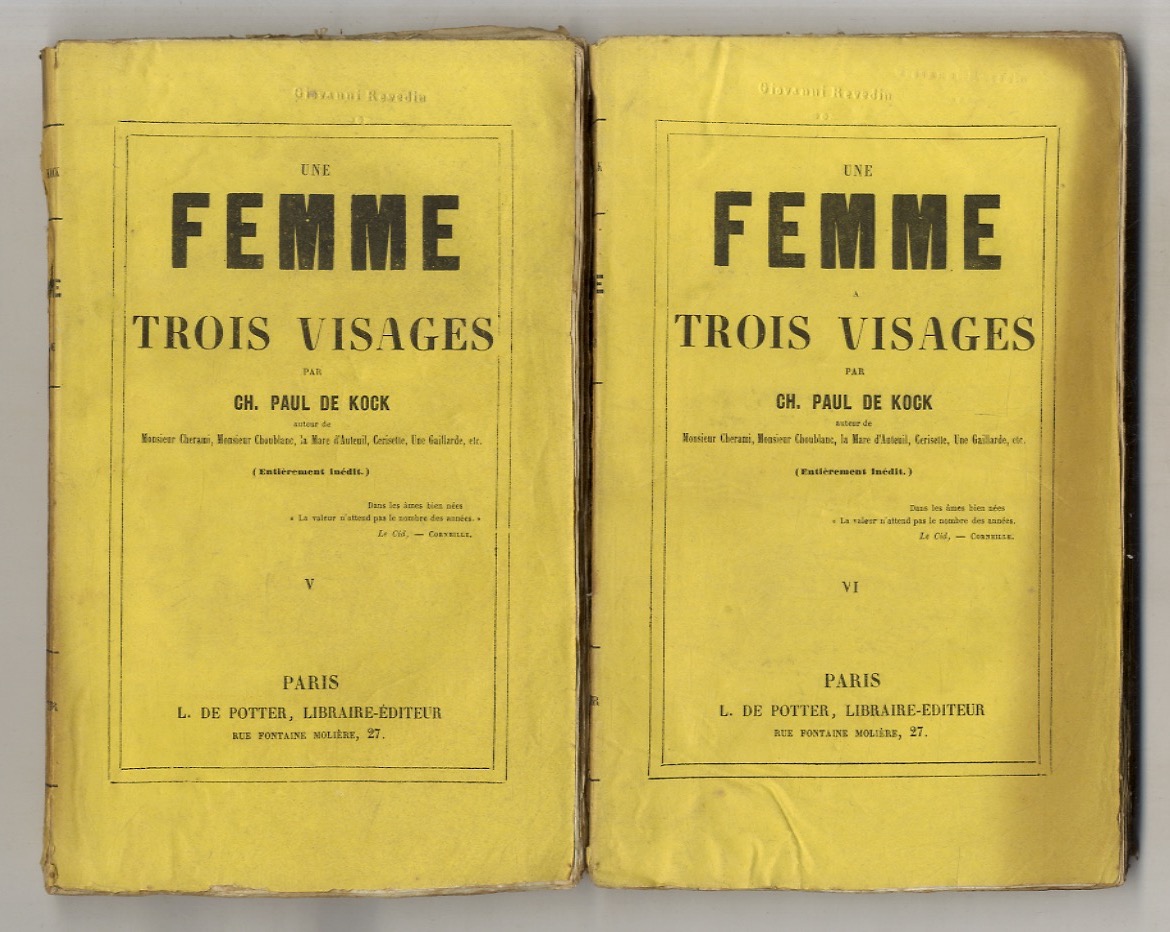 Une femme a trois visages. Tome V. Tome VI.