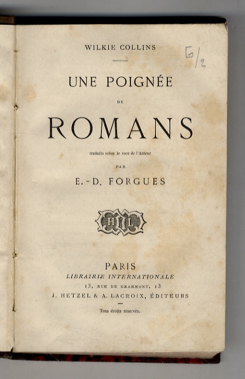 Une Poignée de Romans. (Première Serie: La Quarteronne - Le …