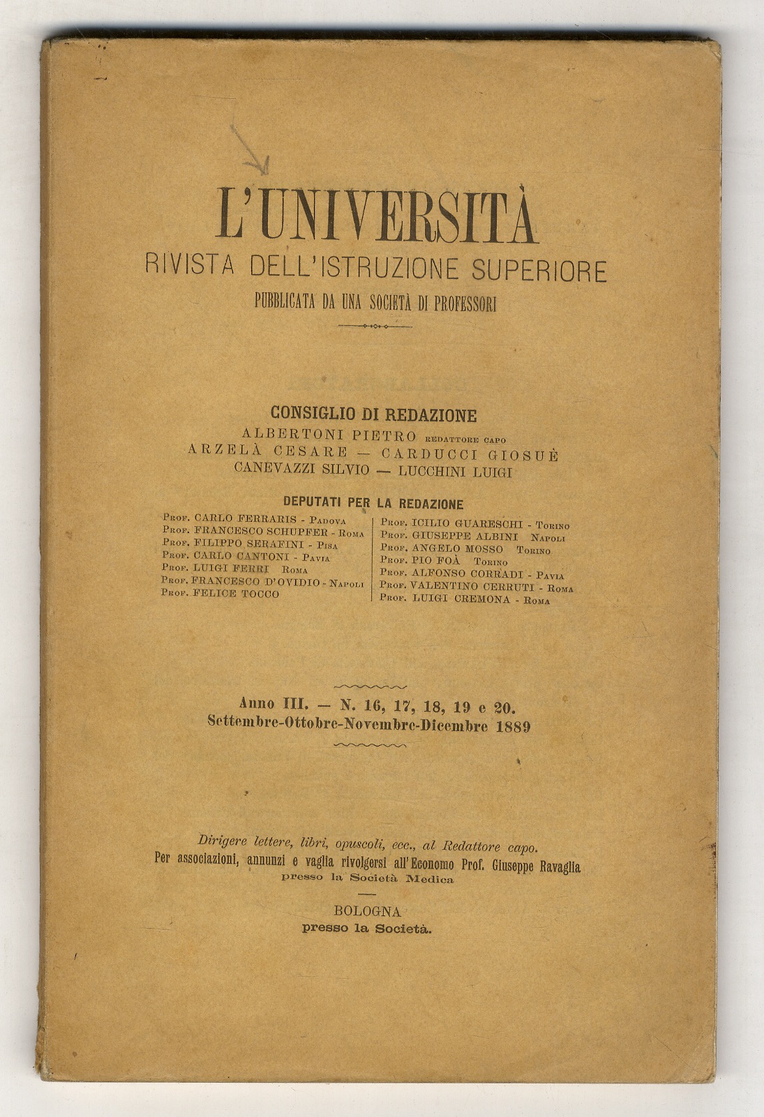 UNIVERSITÀ (L'). Rivista dell'istruzione superiore. Pubblicata da una società di …