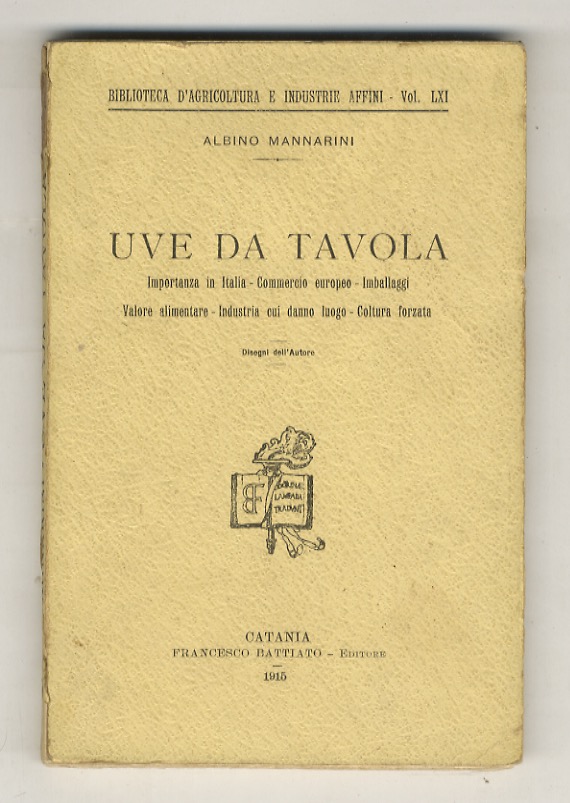 Uve da tavola. Importanza in Italia - Commercio europeo - …