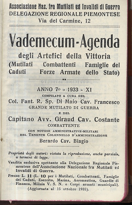 Vademecum-Agenda degli artefici della Vittoria (mutilati, combattenti, famiglie dei caduti, …