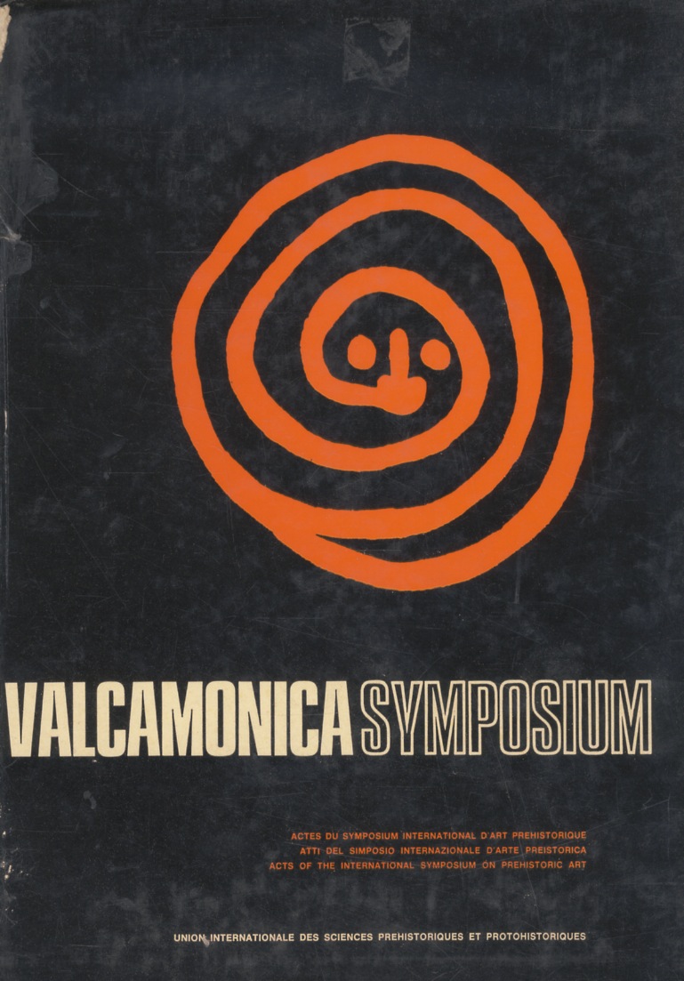 Valcamonica Symposium. (Actes du Symposyum International d'Art Prehistorique, Valcamonica, 23-28 …