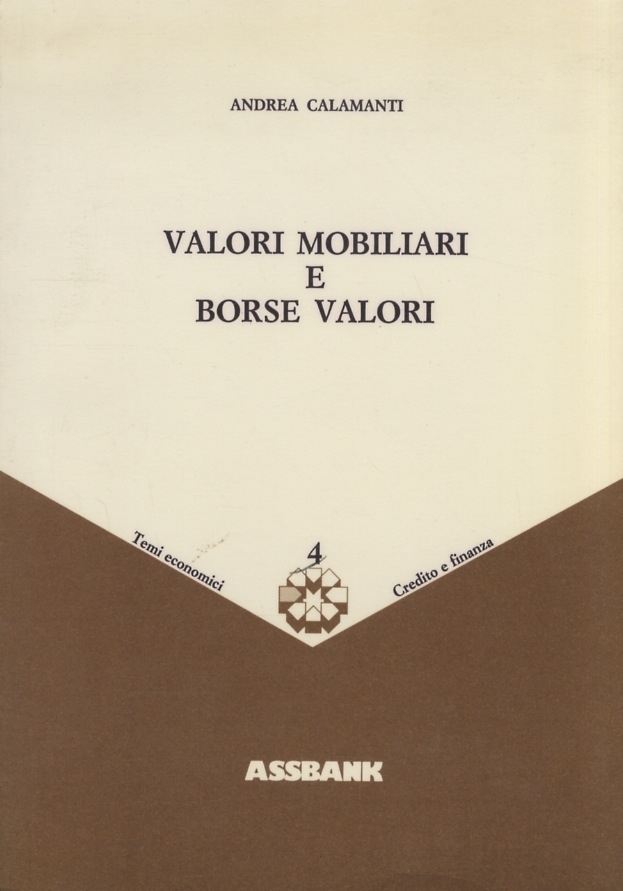 Valori mobiliari e borse valori.