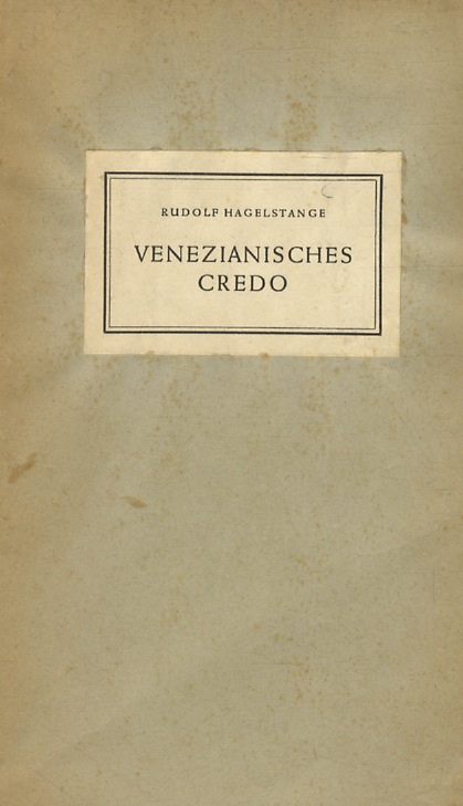 Venezianisches credo.