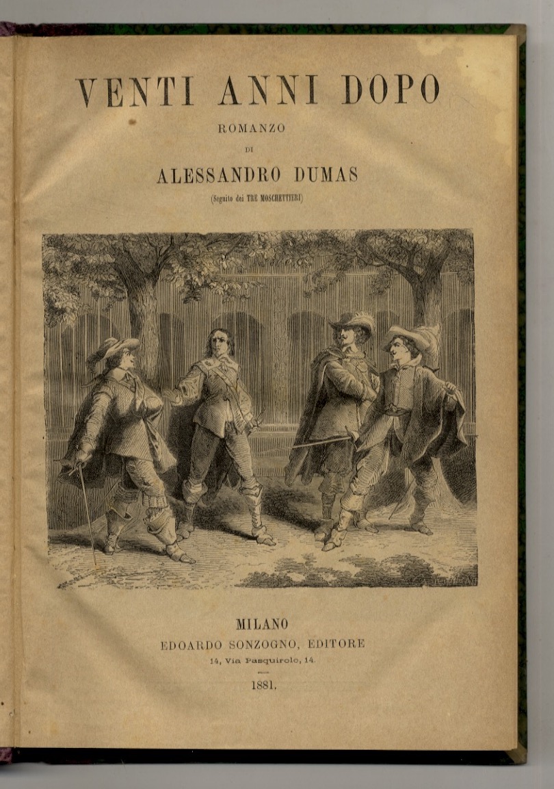 Venti anni dopo. Romanzo di Alessandro Dumas. (Seguito dei "Tre …