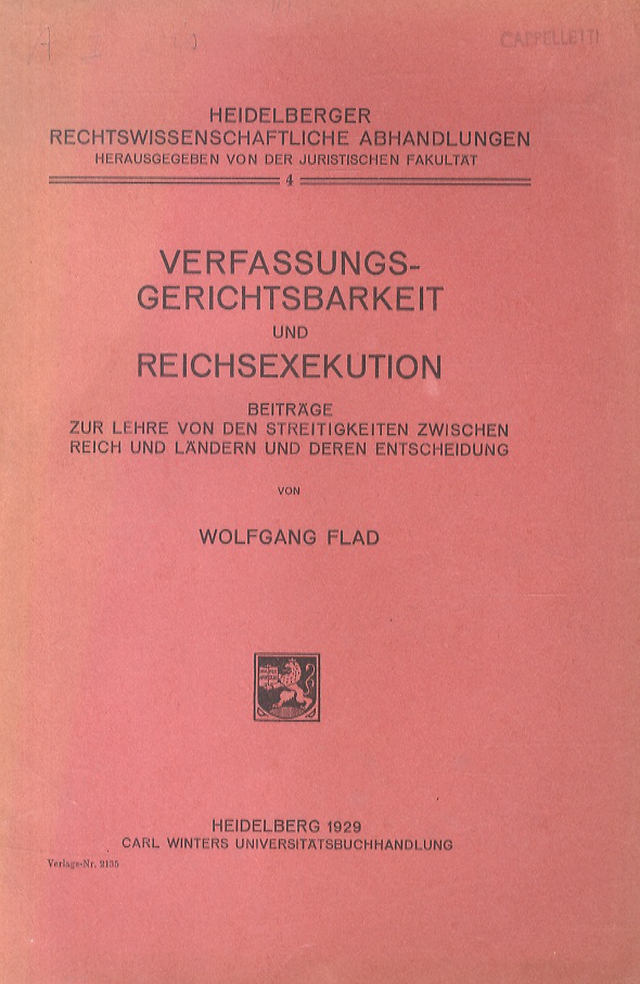 Verfassungs-Gerichtsbarkeit und Reichsexekution.