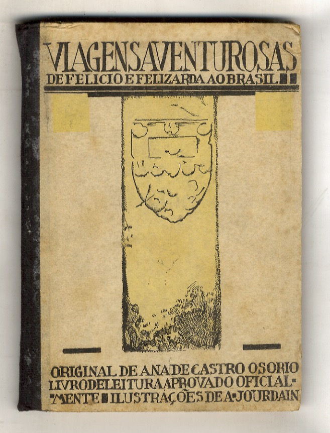 Viagens aventurosas de Felicio e Felizarda ao Brasil. Livro de …