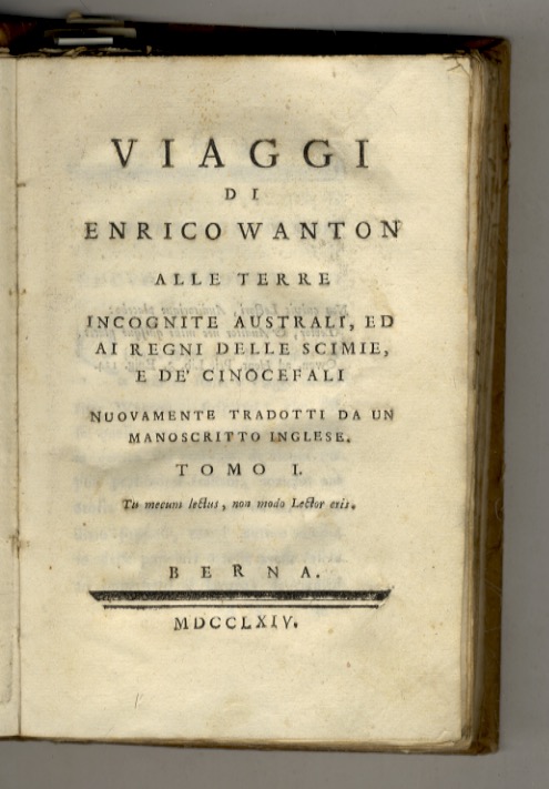 Viaggi di Enrico Wanton alle terre incognite australi, ed ai …