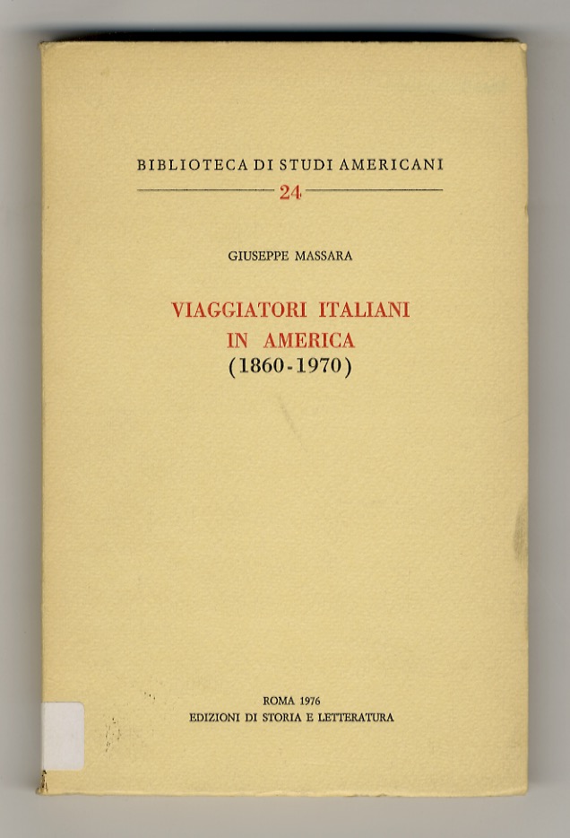 Viaggiatori italiani in America (1860-1970).