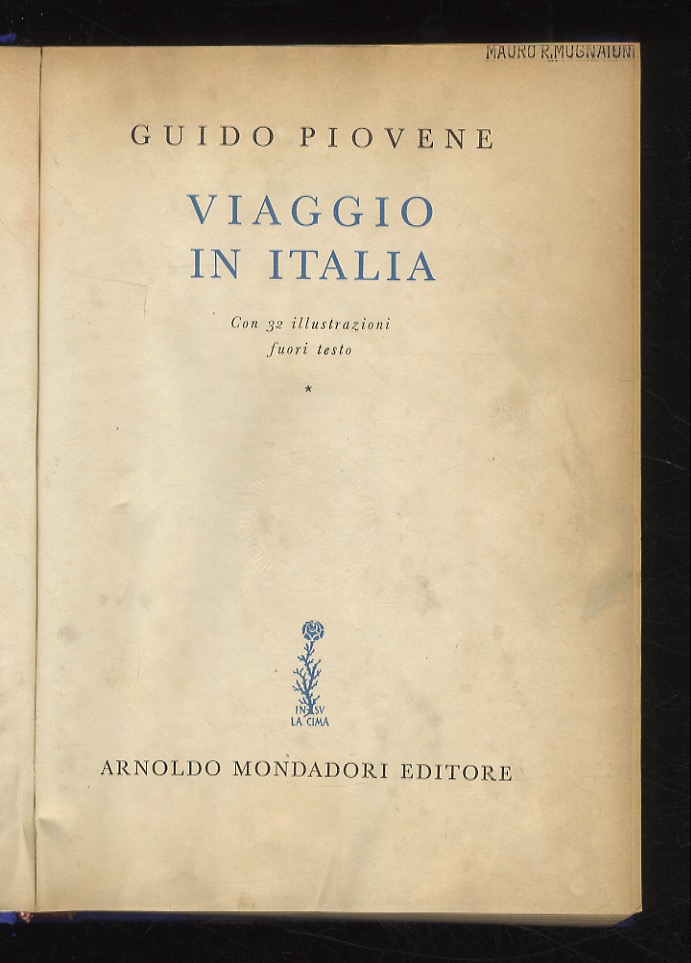 Viaggio in Italia. Con 32 illustrazioni fuori testo.