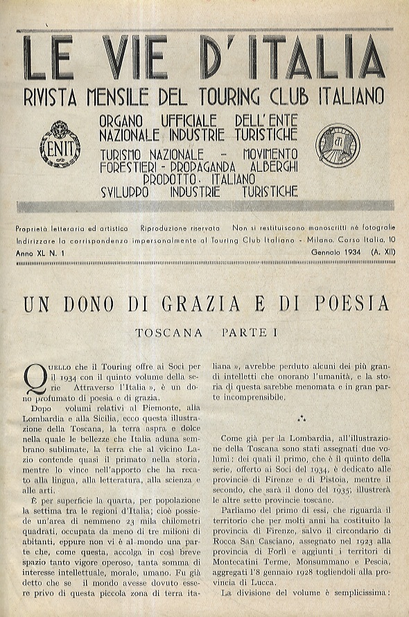 VIE (LE) d'Italia. Rivista mensile del Touring Club Italiano. Organo …