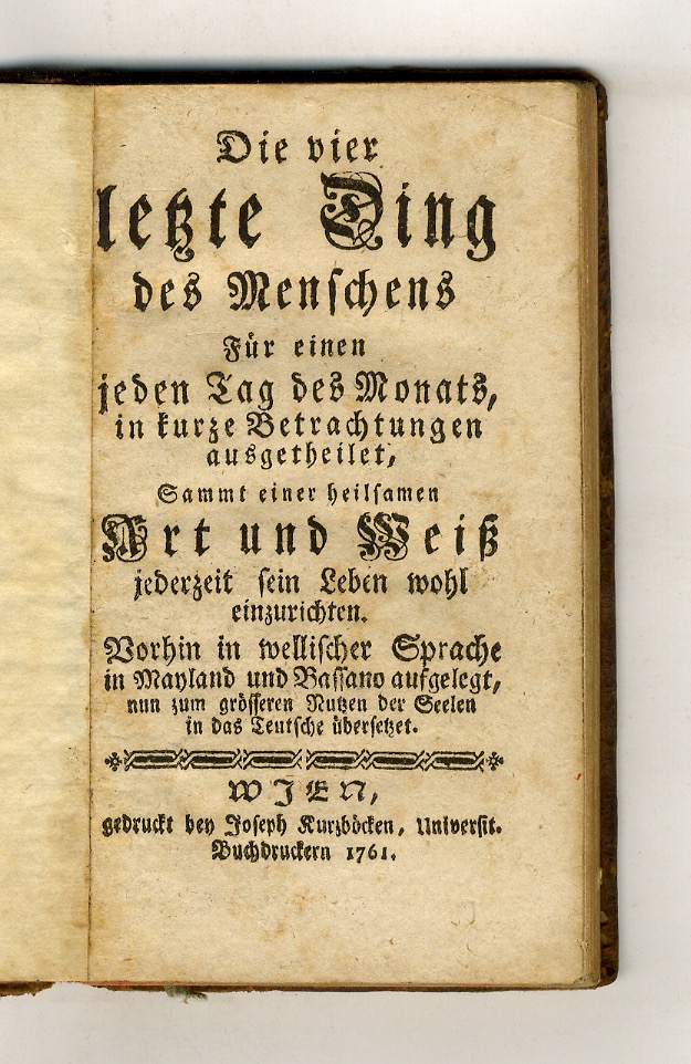 VIER (Die) letzte Ding des Menschens für einen ieden Tag …