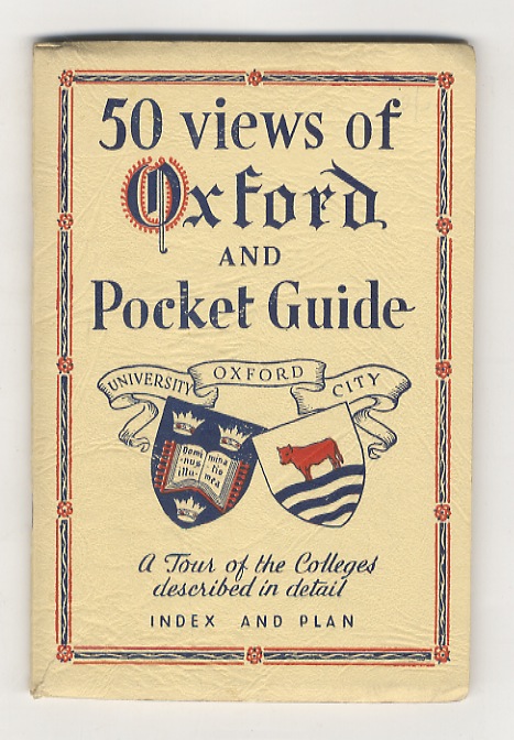 Views (50) of Oxford and Pocket Guide. A Tour of …