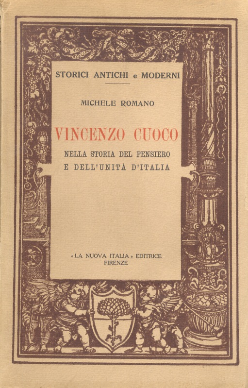 Vincenzo Cuoco nella storia del pensiero e dell'unità d'Italia.