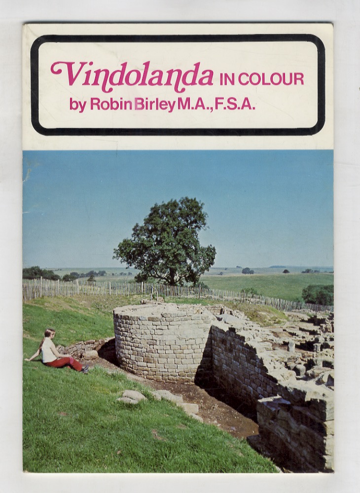 Vindolanda (in colour). Views of the Roman fort and town, …