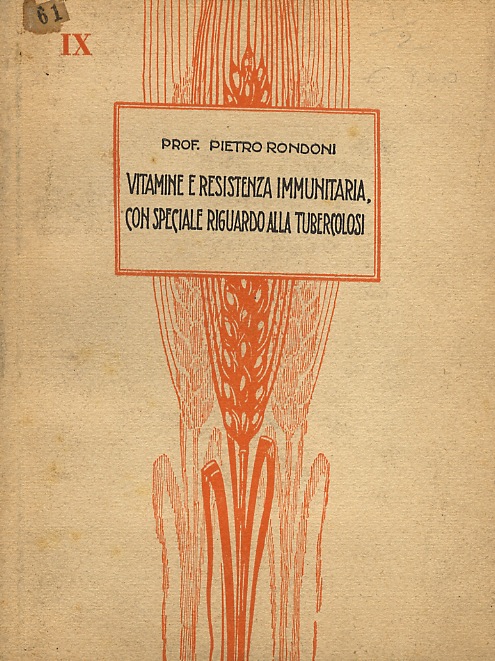 Vitamine e resistenza immunitaria, con speciale riguardo alla tubercolosi.