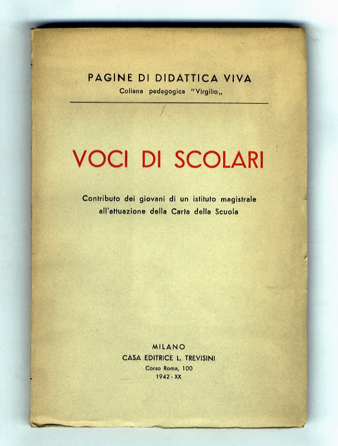 Voci di scolari. Contributo dei giovani di un istituto magistrale …