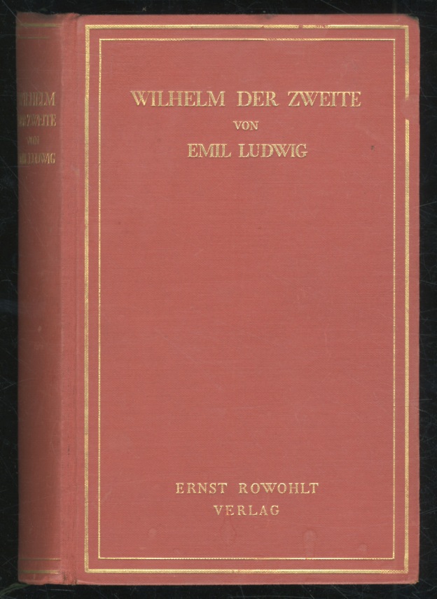 Wilhelm der Zweite.