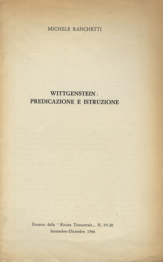 Wittgenstein: predicazione e istuzione.