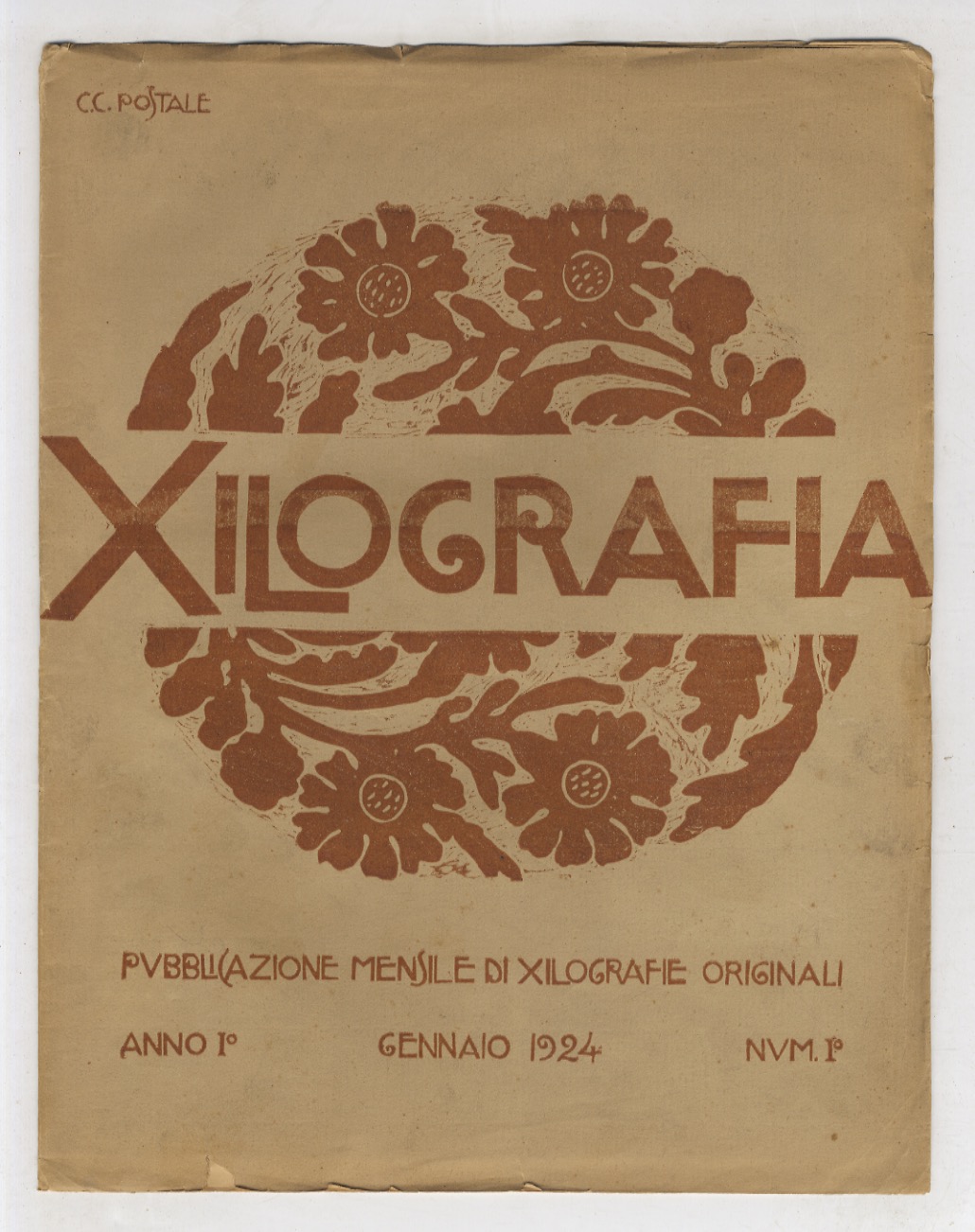 XILOGRAFIA. Pubblicazione mensile di xilografie originali. Anno I 1924: 12 …