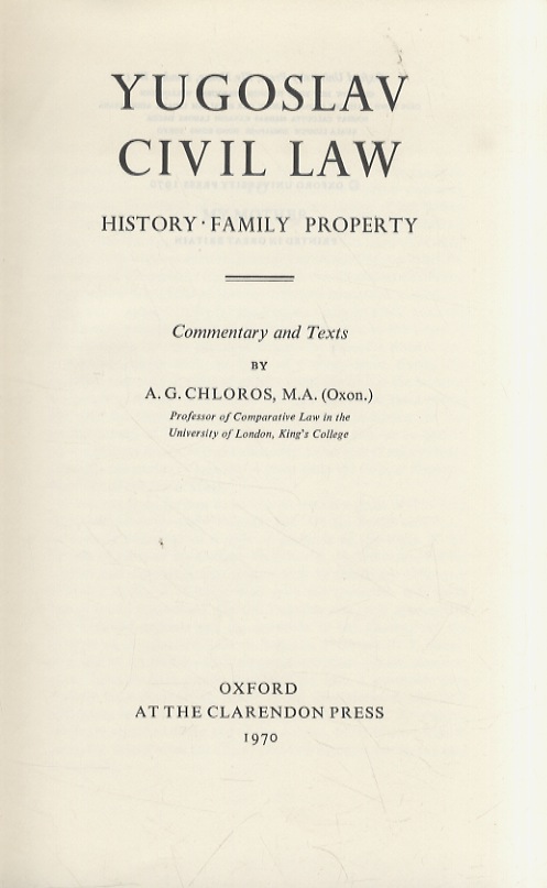 Yugoslaw Civil Law. History. Family. Property. Commentary and Texts by …
