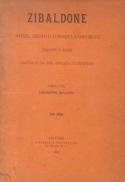 Zibaldone. Notizie, aneddoti, curiosità e documenti inediti o rari raccolti …