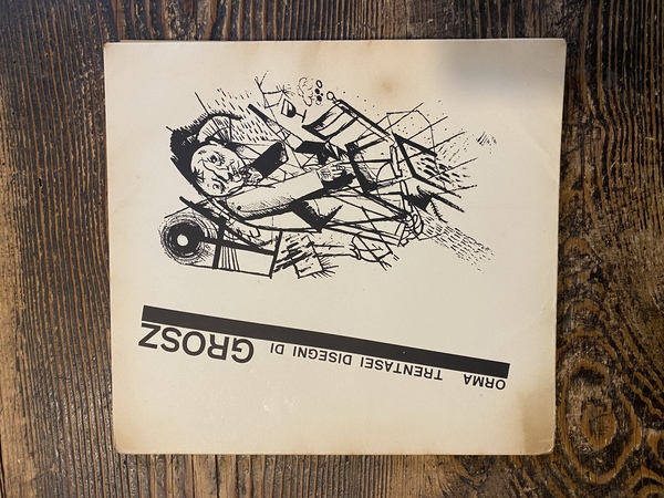 Trentasei disegni di George Grosz
